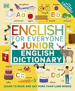 English for Everyone Junior English Dictionary English for Everyone Junior English Dictionary