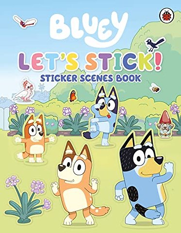 Bluey: Let's Stick!