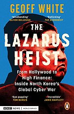 The Lazarus Heist