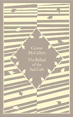The Ballad of the Sad Cafe