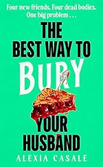 The Best Way to Bury Your Husband