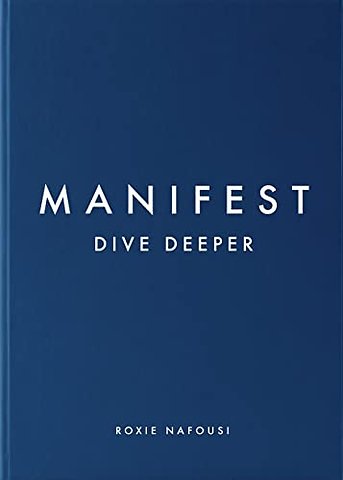 Manifest: Dive Deeper