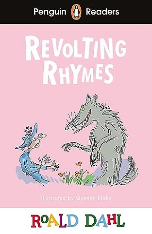 Penguin Readers Level 2: Roald Dahl Revolting Rhymes (ELT Graded Reader)