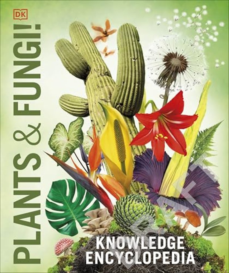 Knowledge Encyclopedia Plants and Fungi!