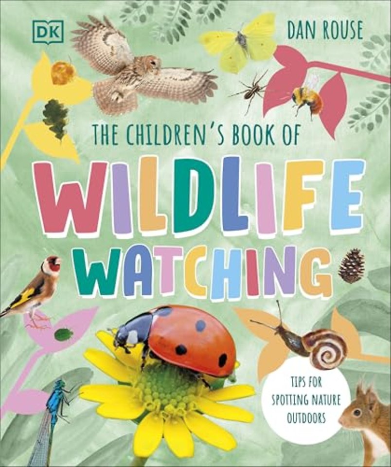 The Children's Book of Wildlife Watching