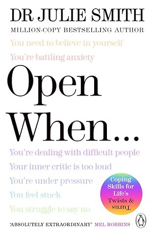 Open When…