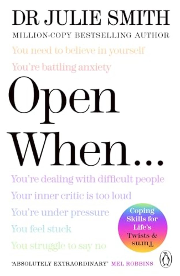Open When…