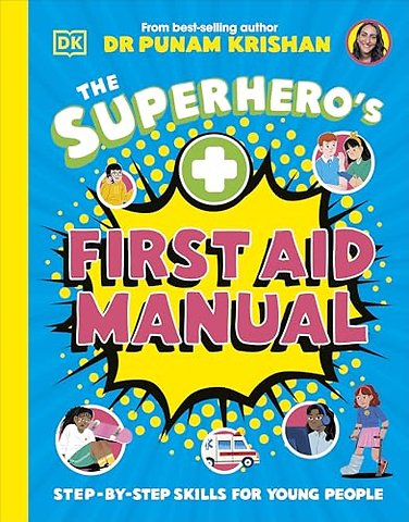 The Superhero's First Aid Manual