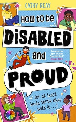 How To Be Disabled and Proud