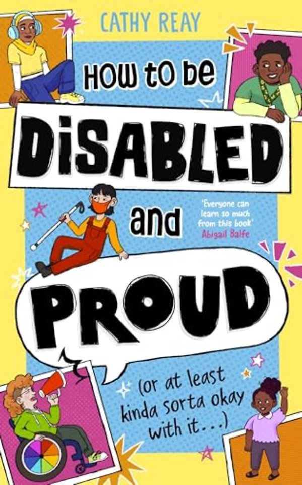 How To Be Disabled and Proud