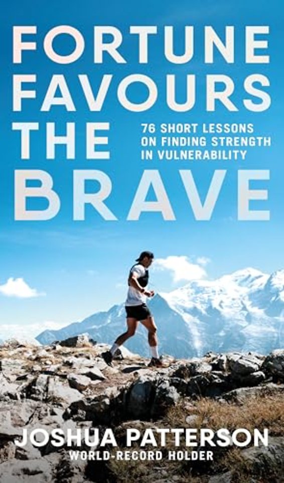Fortune Favours the Brave
