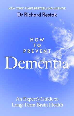 How to Prevent Dementia