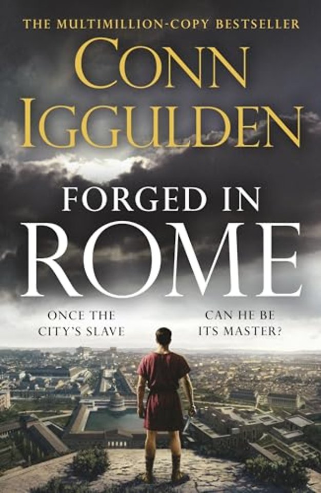 Forged in Rome