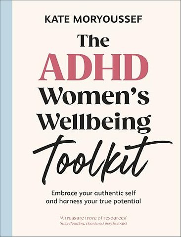 The ADHD Women's Wellbeing Toolkit