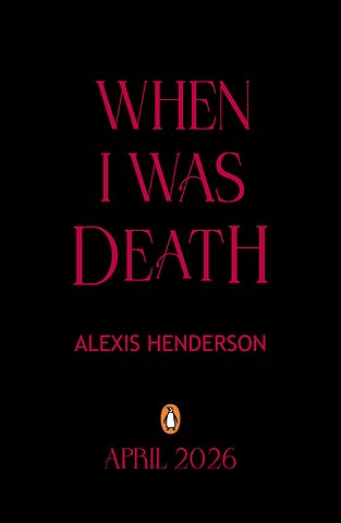 When I Was Death