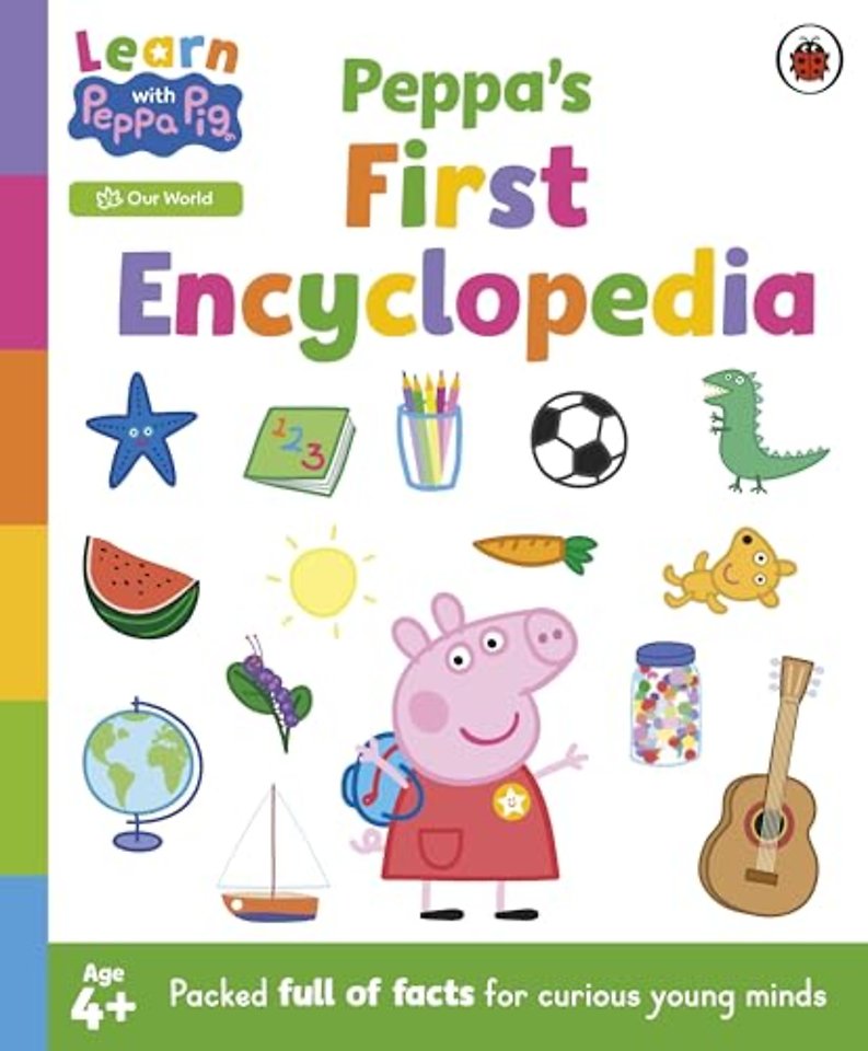 Learn with Peppa: Peppa's First Encyclopedia