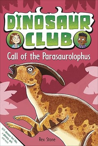 Dinosaur Club: Call of the Parasaurolophus