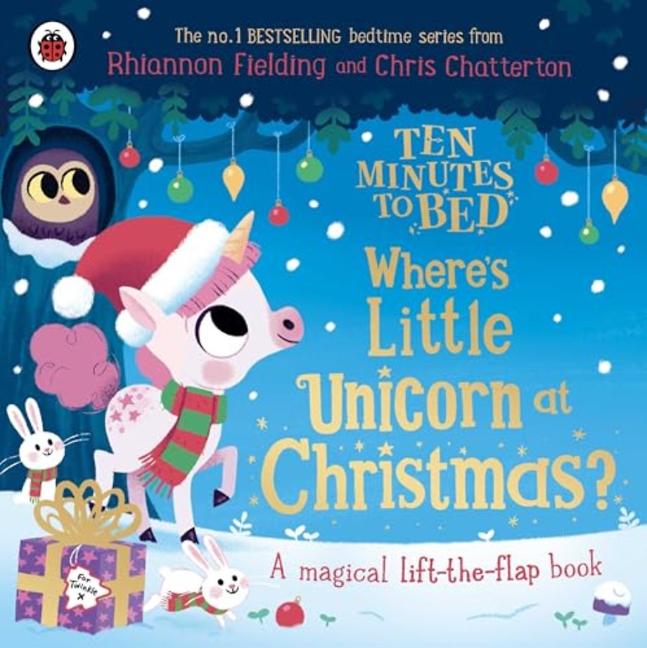 Ten Minutes to Bed: Where's Little Unicorn at Christmas?