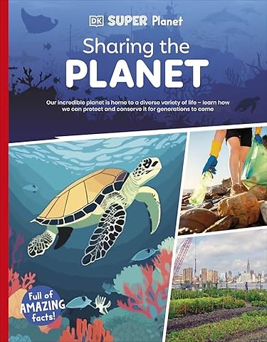 DK Super Planet Sharing the Planet
