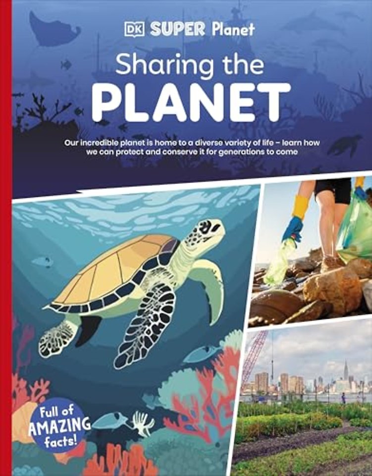 DK Super Planet Sharing the Planet