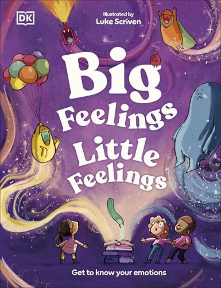 Big Feelings, Little Feelings