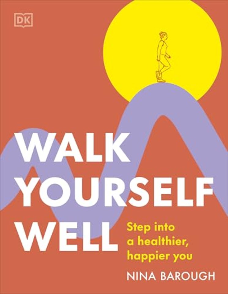 Walk Yourself Well