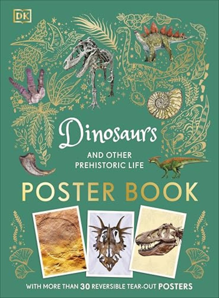 Dinosaurs and Other Prehistoric Life Poster Book