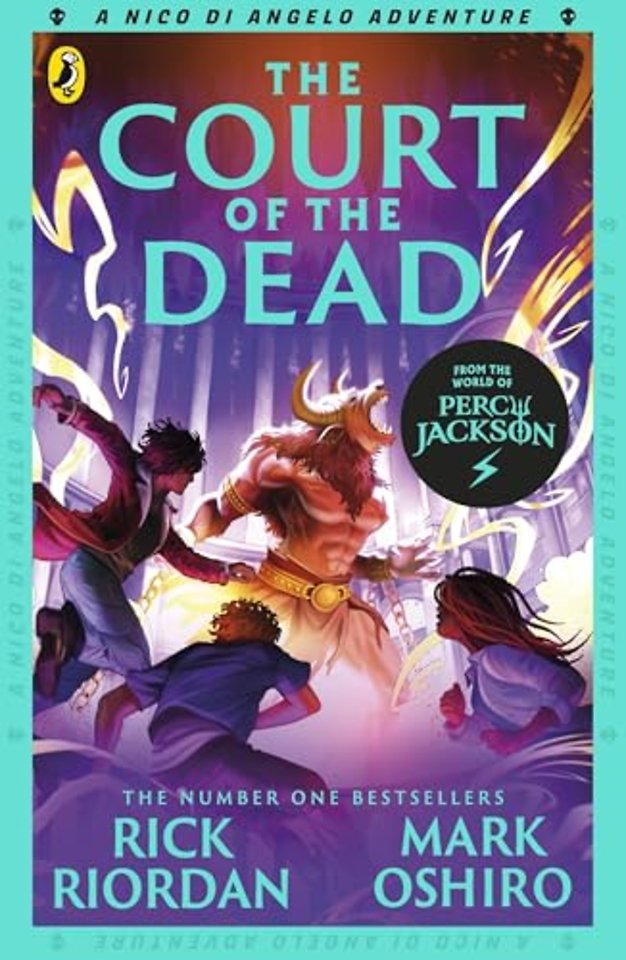 From the World of Percy Jackson: The Court of the Dead (The Nico Di Angelo Adventures)