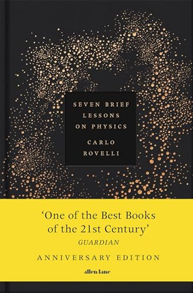Seven Brief Lessons on Physics