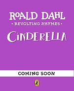 Revolting Rhymes: Cinderella