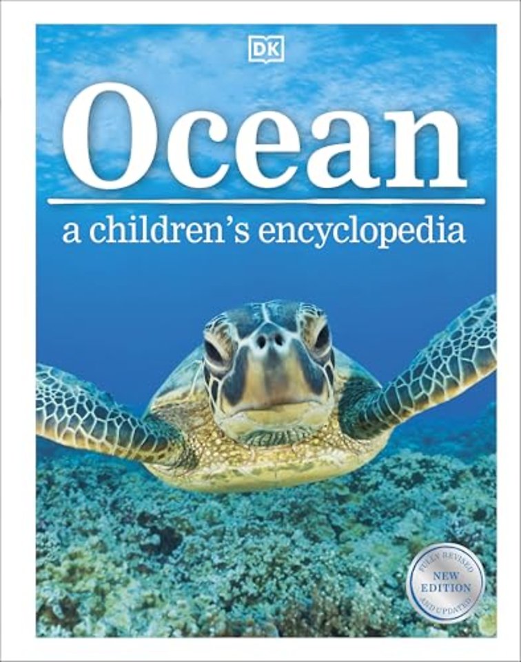 Ocean A Children's Encyclopedia: New Edition