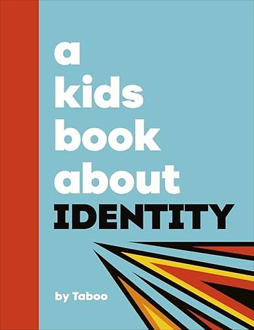 A Kids Book About Identity