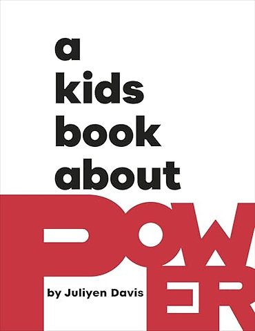 A Kids Book About Power