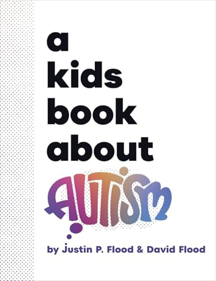 A Kids Book About Autism