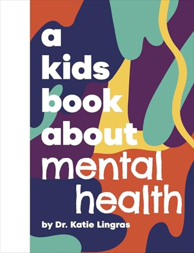 A Kids Book About Mental Health