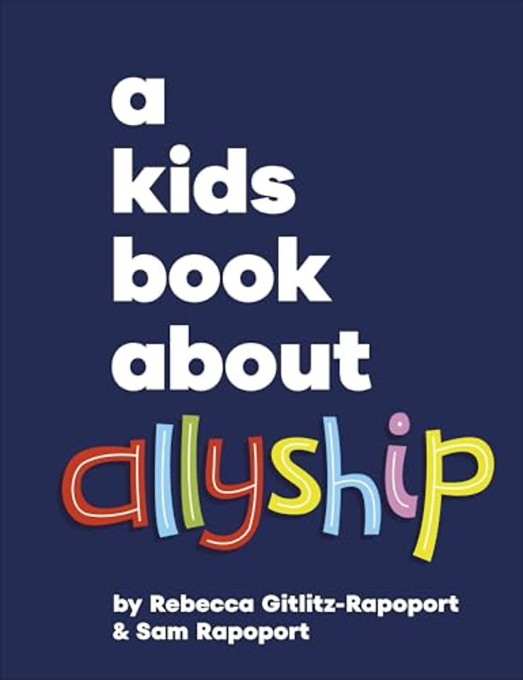 A Kids Book About Allyship