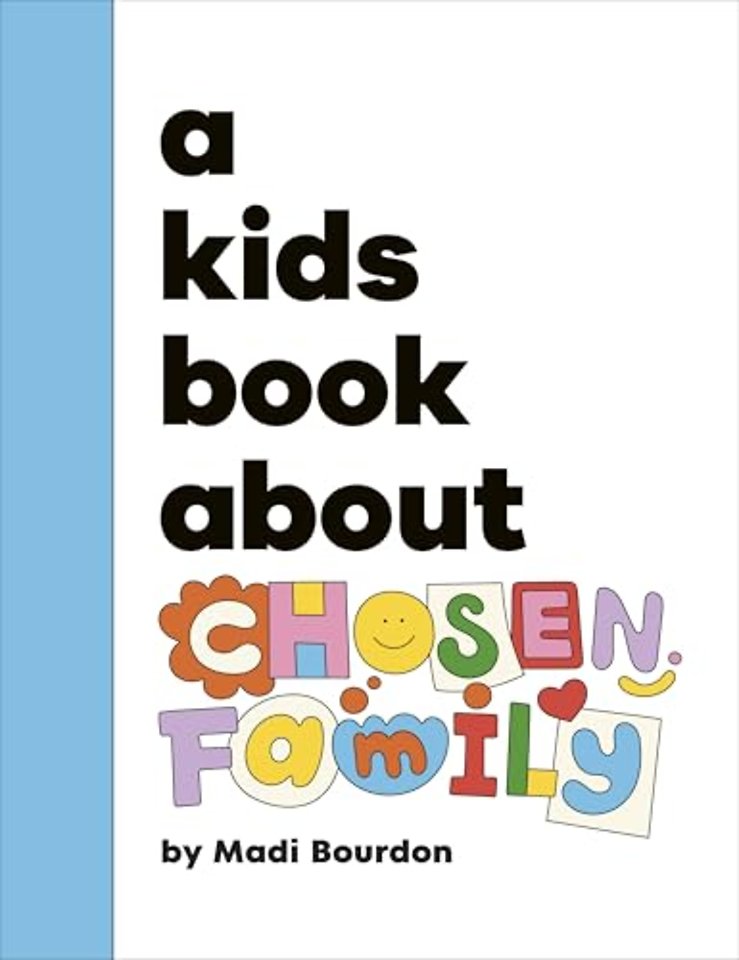 A Kids Book About Chosen Family