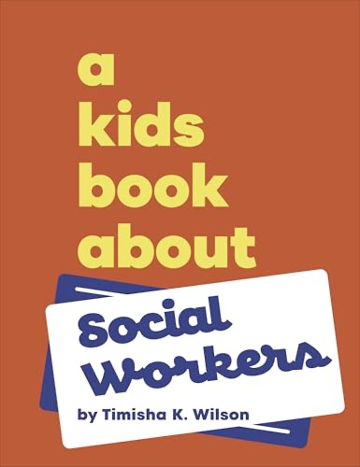 A Kids Book About Social Workers