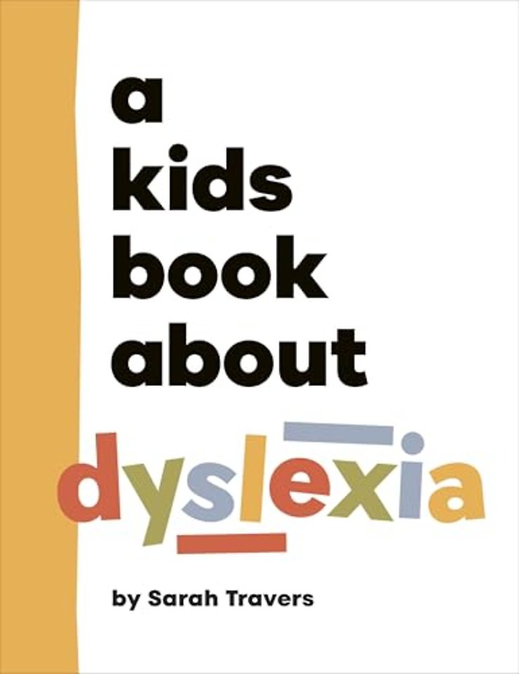 A Kids Book About Dyslexia
