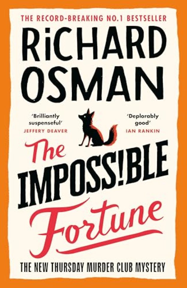 The Impossible Fortune