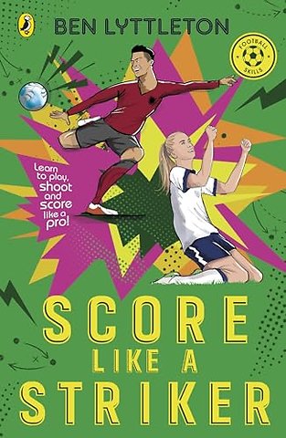 Score Like a Striker