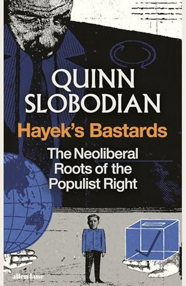 Hayek's Bastards