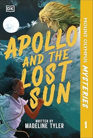 Mount Olympus Mysteries Apollo and the Lost Sun