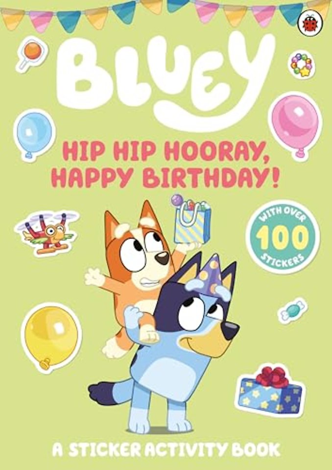 Hip Hip Hooray, Happy Birthday!