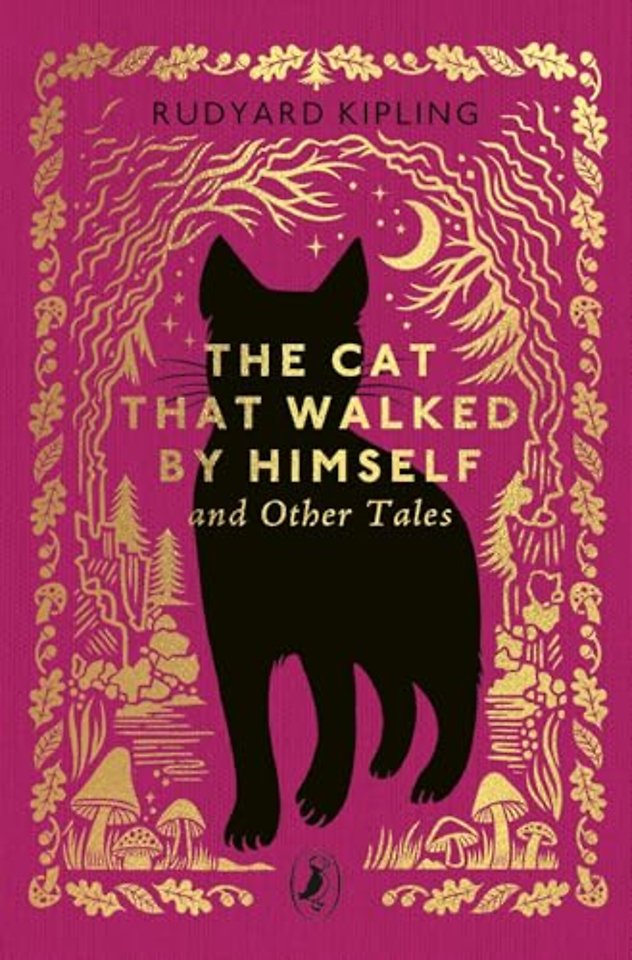 The Cat That Walked by Himself and Other Tales