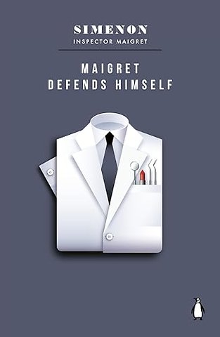 Maigret Defends Himself
