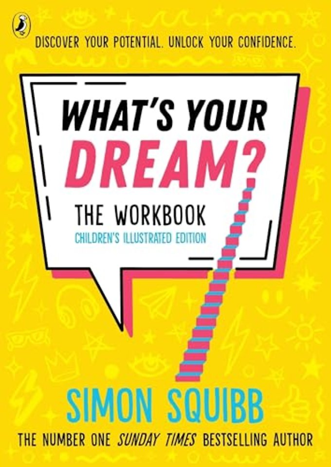 What's Your Dream? The Workbook