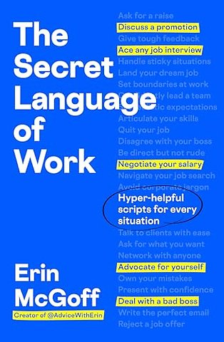 The Secret Language of Work