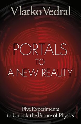 Portals to a New Reality