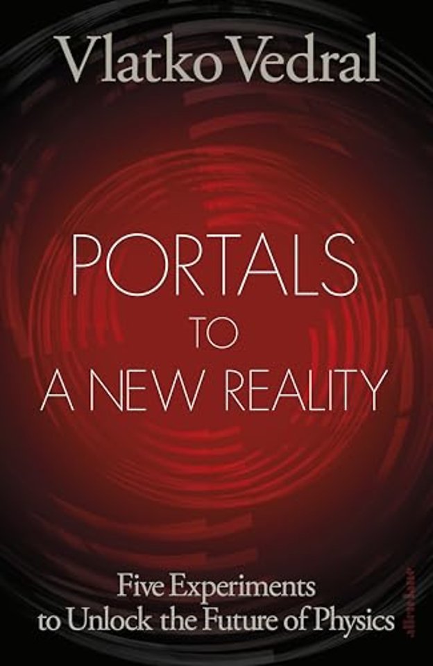 Portals to a New Reality